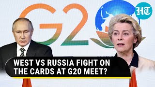 Russia vs West faceoff at India-hosted G20? EU reveals its agenda for foreign ministers' meeting
