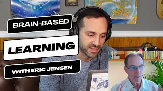 Brain-Based Learning with Eric Jensen