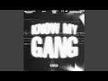 Know My Gang