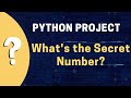 Beginners Number Guessing Game in Python | Fun Python Project for Beginners | Step-by-Step Tutorial