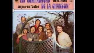 Les compagnons de la chanson - J'aimerais bien apprendre au monde