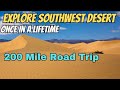 Southwest Desert 200 Mile Road Trip Yuma Arizona