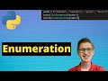 Enumeration (Python Tutorial 65)