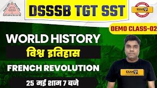 DSSSB TGT Preparation 2021 | DSSSB TGT SST | World History | French Revolution | By Sunny Sir | 02