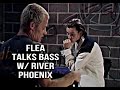 FLEA + host River Phoenix (HQ) 1992 bass lesson w/ Red Hot Chili Peppers bassist