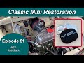 Classic Mini Restoration Episode 51 - Fitting The HIF44 MED Stub Stack System