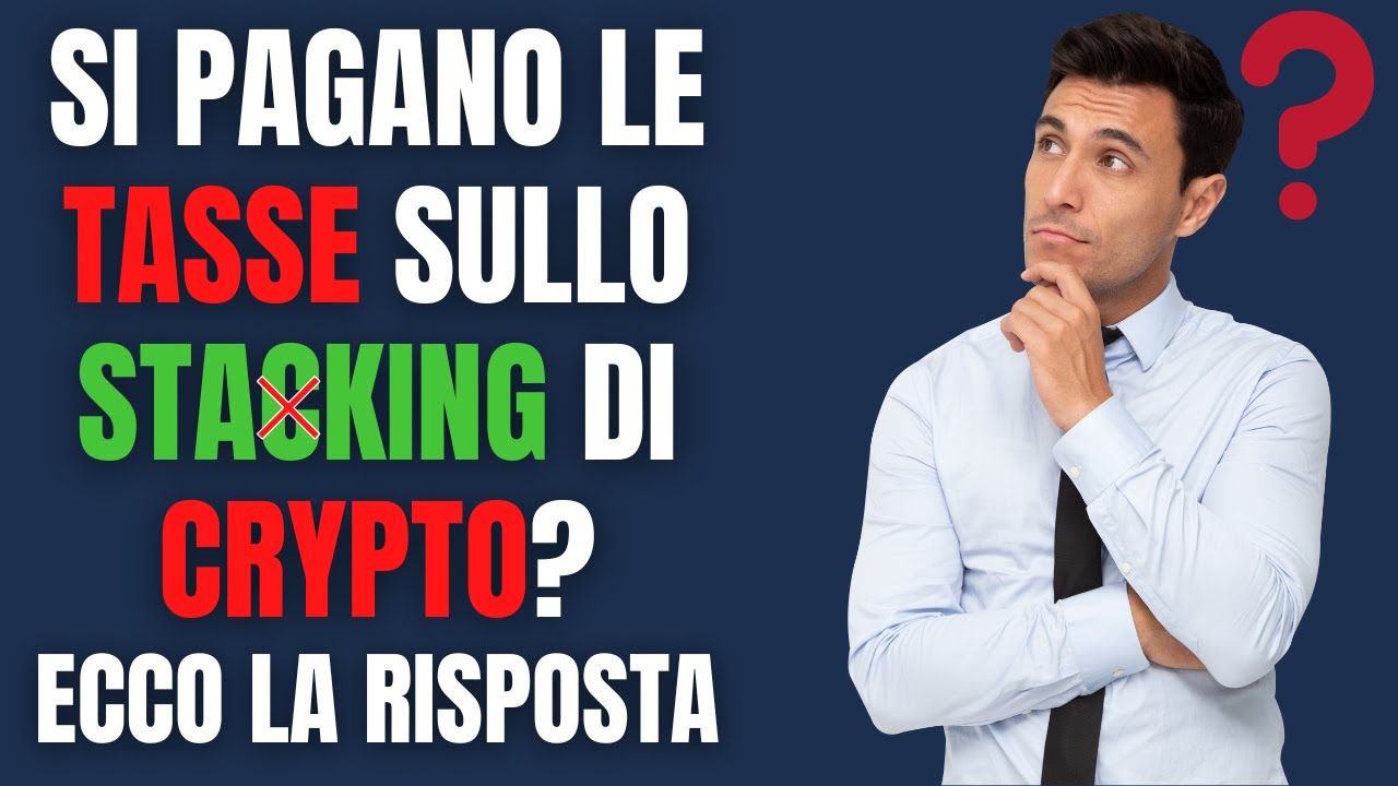 Tassazione Staking Criptovalute - Si Pagano Le Tasse Sullo Stacking Di ...