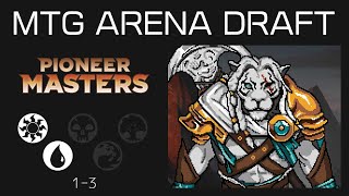 【MTGドラフト】青白1-3／MTG ARENA Pioneer Masters draft UW1-3【パイオニアマスターズ】