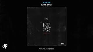 Ace Hood - Activated [Body Bag 5]