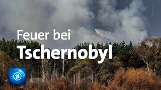 Ukraine kämpft gegen Feuer bei Tschernobyl