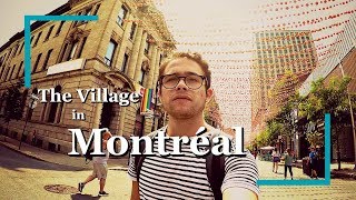 The Village in Montréal