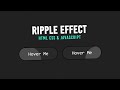 Button Ripple Effect on Click Using CSS3 & Vanilla Javascript