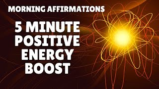 5 Minute Positive Energy Boost with Morning Affirmations | Bob Baker