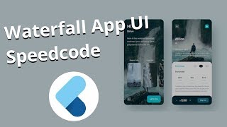 Flutter Waterfall App UI - Speed Code