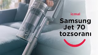 Samsung Jet 70 tozsoranı - İcmal.