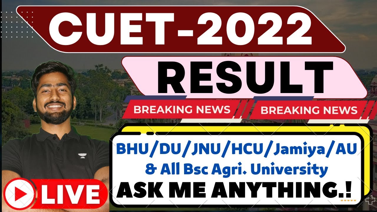 CUET RESULT 2022 Released LIVE🔴 | CUET 2022 Bsc Agri Admission | CUET ...