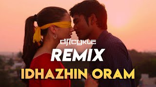 ICYKLE - IDHAZHIN ORAM - Official Video Remix | 3 (Moonu) the R3MiX | Dhanush | Anirudh