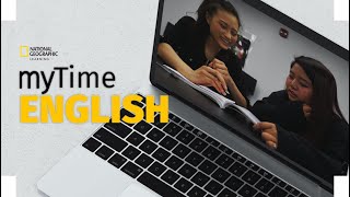 myTimeENGLISH: National Geographic Learning’s online, self-paced English language learning program.