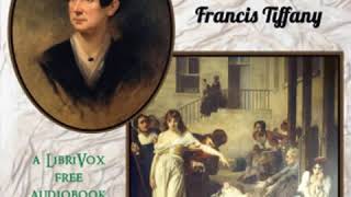 Life of Dorothea Lynde Dix by Francis TIFFANY read by PhyllisV Part 1/3 | Full Audio Book