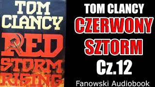 Czerwony Sztorm - Fanowski Audiobook - Cz.12