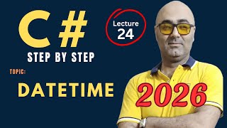 C# DateTime struct – Beginner Friendly Tutorial – Csharp programming 2026