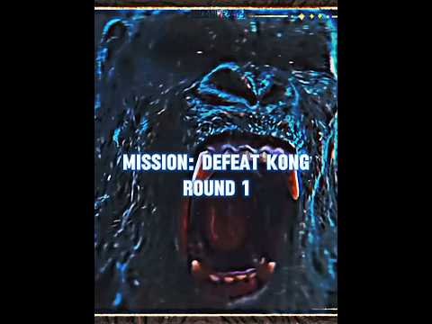 MISSION: Defeat Kong: Round 1 #kong #monsterverse #godzillaxkong # ...