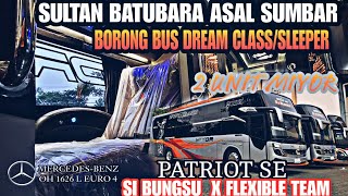 GEBRAKAN BUS ASAL SUMBAR‼️PT.MIYOR PRIMA ABADI KEMBALI BORONG 2 UNIT DREAM CLASS PATRIOT SE MORODADI