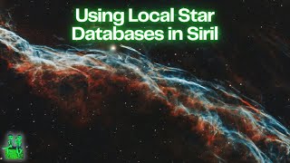 How to Leverage Local Star Databases in Siril (No Internet Required)