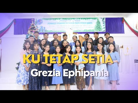 KOOR NATAL PPR GKPI PANJI BAKO || KU TETAP SETIA - Grezia Epiphania ...