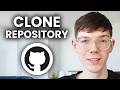 How To Clone GitHub Repository - Tutorial