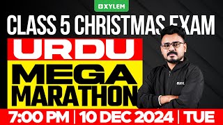 Class 5 Urdu - Mega Marathon - Christmas Exam 2024 | Xylem Class 5