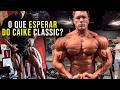 ENTENDA o POTENCIAL do CAIKE na CLASSIC PHYSIQUE!