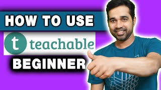 How To Create Teachable Course | Teachable Tutorial | Step By Step Process