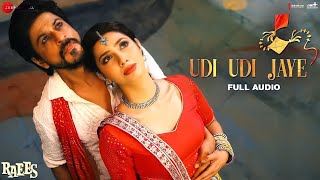 Udi Udi Jaye | Raees | Shah Rukh Khan & Mahira Khan | Ram Sampath