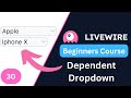 Dependent Dropdown | Laravel Livewire 3 for Beginners EP30