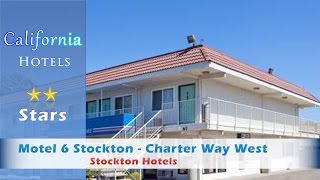 Motel 6 Stockton - Charter Way West, Stockton Hotels - California