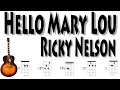 Hello Mary Lou Guitar Chords Ricky Nelson Creedence Clearwater Revival