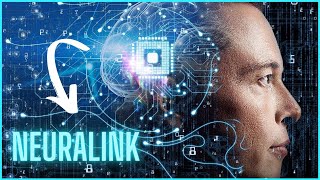 Why Neuralink Will Change Humanity Forever