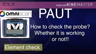 PAUT -HOW TO CHECK THE PROBE IS WORKING OR NOT !!!! Or PAUT probe elements active or not !