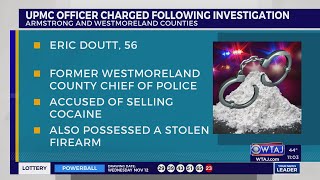 UPMC officer, former police chief accused of selling cocaine, possessing stolen firearm | WTAJ
