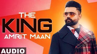 The King (Full Song) | Amrit Maan | Intense | Latest Punjabi Songs 2019 | Speed Records