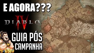 Diablo 4 - DICAS do que fazer após TERMINAR a CAMPANHA