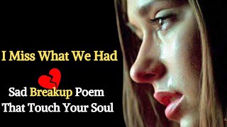 Sad Breakup Poem That Will Make You Cry 😭💔 | Breakup Quotes Status | Self Motivation