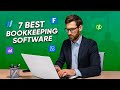 Top 7 Bookkeeping Software for Small Business