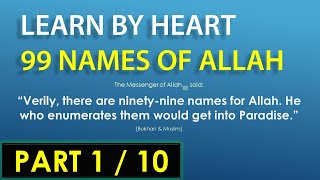 Learn 99 Names of Allah - Part 1 - Word by Word - Read Slowly, Fast & with Tune - CHALLENGE SERIES 8
