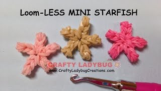 Rainbow Loom-LESS MINI STARFISH EASY Charm Tutorials by Crafty Ladybug/How to MAKE