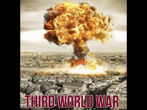 THIRD WORLD WAR | WORLD WAR THIRD | WORLD WAR III | WORLD WAR | WAR ...