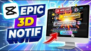 How to Create 3D Notifications in CapCut PC