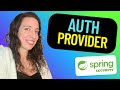 Build Your Own Spring Security Authentication Provider! ✨