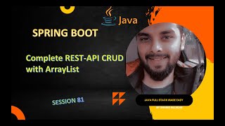 Session 81 – Spring Boot REST API | Complete CRUD using ArrayList | No Database